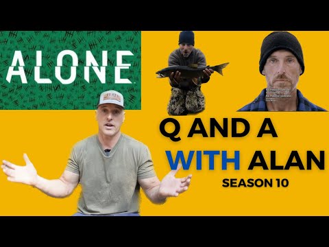 “Alone” Season 10 Q and A with Alan