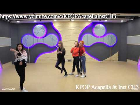 [Acapella] MAMAMOO (마마무) - You're the best (넌 is 뭔들)