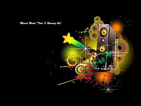 [House] Marcel Woods "Time is Running Out"