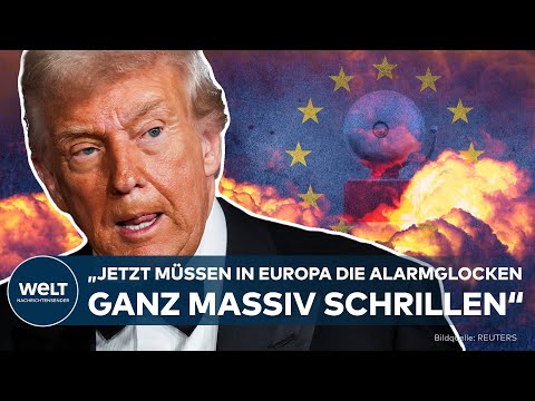 USA „nicht mehr unsere verlässlichen Partner! Jetzt müssen in Europa die Alarmglocken schrillen!"