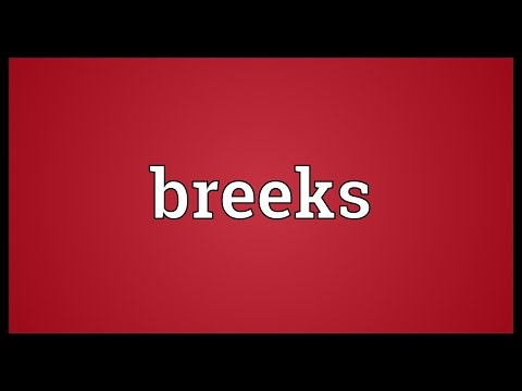 Breeks Meaning