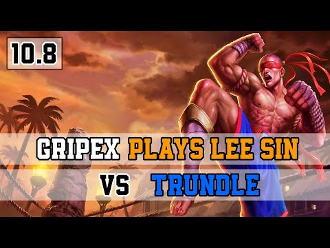 GRIPEX PLAYS LEE SIN VS TRUNDLE | Jungle | Full Gameplay 10.8