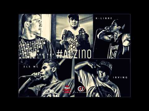 ACZINO + MAKO RAP + K LIBRE + ELS MC + IRVING   HORARIO P M
