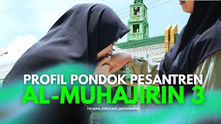 Download lagu PROFIL PONDOK PESANTREN AL-MUHAJIRIN 3 mp3 Download lagu PROFIL PONDOK PESANTREN AL-MUHAJIRIN 3 mp3