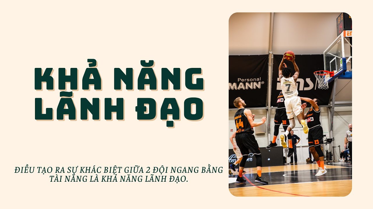 Nguyên tắc 15: KHẢ NĂNG LÃNH ĐẠO