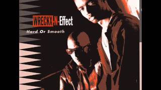 WRECKS-N-EFFECT - Ez Come, Ez Go (what Goes Up Must Come Down)..wmv