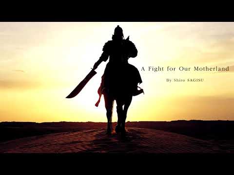 "A Fight For Our Motherland" ｢feat. Freedom Gospel Choir｣ by Shiro SAGISU ― 武士 MUSA: The Warrior OST