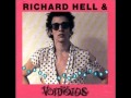Richard Hell and The Voidoids - "Walking on the ...