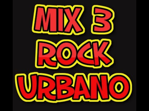 Las 20 mejores canciones de rock urbano de antaño    parte 3 Subele al Rockkk