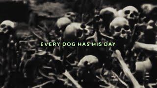 $UICIDEBOY$ - EVERY DOG HAS HIS DAY (Lyric Video)