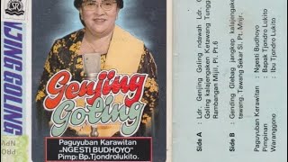 Download lagu Genjing Goling - Nyi Tjondrolukito - Paguyuban Karawitan ,,Ngesti Budhoyo,, - (P2SC Record) mp3 Download lagu Genjing Goling - Nyi Tjondrolukito - Paguyuban Karawitan ,,Ngesti Budhoyo,, - (P2SC Record) mp3