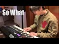 So What Jazz Improv By Yohan Kim
