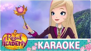 Regal Academy | Live the Magic [KARAOKE]