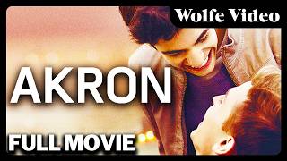 Akron | FULL MOVIE | Award-Winning Romance | LGBTQ+ | Edmund Donovan | Wolfe Vid