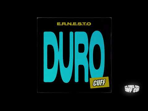 CUFF205: E.R.N.E.S.T.O - Duro (Original Mix) [CUFF]