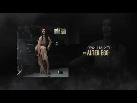 Lyna Mahyem - Alter Ego [Audio officiel]