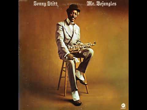 Sonny Stitt • Mr. Bojangles