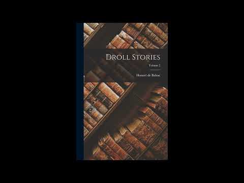 Droll Stories; Volume 2 by Honoré de Balzac — free full audiobook