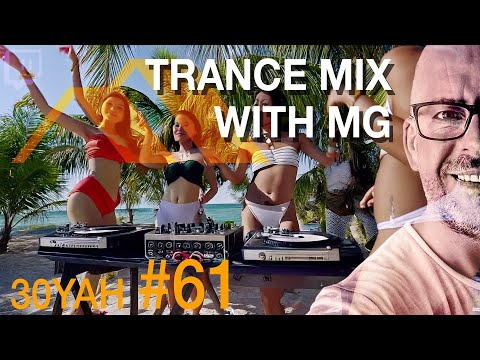 🚀 Trance Trance Trance - ALL NIGHT LONG - 30 Years & Home | Episode 61 🎉