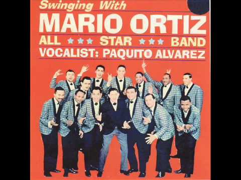 Para Los Bravos - MARIO ORTIZ ALL STAR BAND