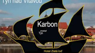 Video Karbon, Týn nad Vltavou, Vinárna Zlatá Loď, 22.4.2017, Foto Syky