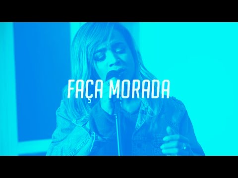 Daniela Araújo - Faça Morada (Ao Vivo)