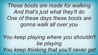 Geri Halliwell - These Boots Are Made For Walking Lyrics