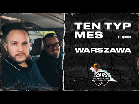 Hot Spots sponsored by GLO™ - Warszawa ft. Ten Typ Mes