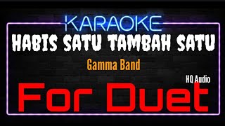 Download lagu Karaoke Habis Satu Tambah Satu ( For Duet ) Original Music HQ Audio - Gamma Band mp3 Download lagu Karaoke Habis Satu Tambah Satu ( For Duet ) Original Music HQ Audio - Gamma Band mp3