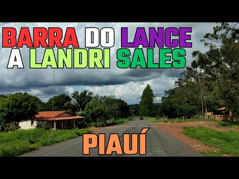 DO POVOADO BARRA DO LANCE A LANDRI SALES PIAUÍ