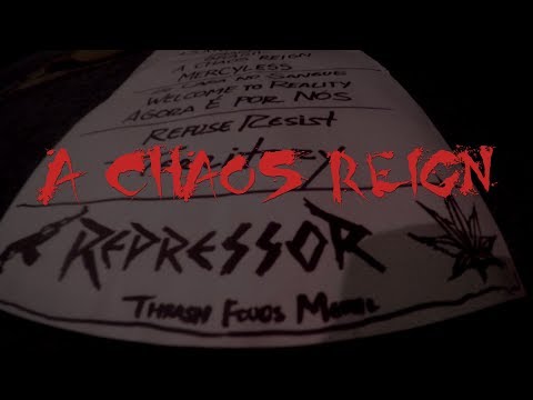 Repressor - A Chaos Reign (Official Music Video)
