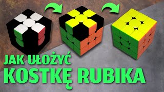 JAK UŁOŻYĆ KOSTKĘ RUBIKA 3x3 | METODA PODSTAWOWA LBL (dla początkujących)