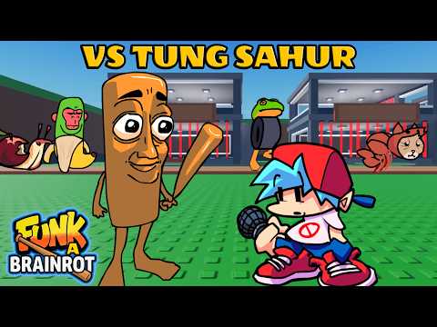 FNF: Vs Steal a Brainrot // Vs Tung Sahur // Funk a Brainrot █ Friday Night Funkin' █