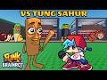 FNF Vs Steal A Brainrot Vs Tung Sahur Funk A Brainrot Friday Night Funkin