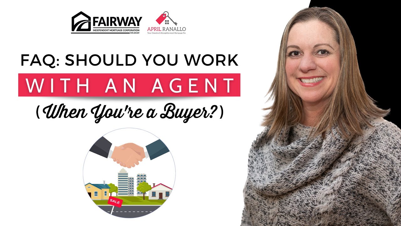 FAQ: Should You Work with an Agent When You're a Buyer?