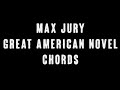 Max Jury - Great American Novel (Chords) 