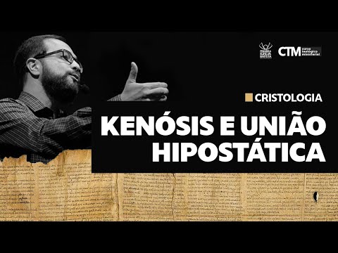 Christology - Kenosis and Hypostatic Union | Ministerial Theological Course