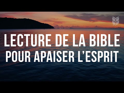 Lecture de la Bible pour apaiser l’esprit #biblevision