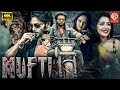 MUFTI 4K Superhit South Hindi Dubbed Action Movie Shiva Rajkumar Sri Murali Shanvi Srivastava