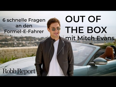 OUT OF THE BOX | 6 schnelle Fragen an Mitch Evans (Formel-E-Fahrer) | ROBB REPORT