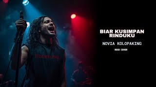 Download lagu Novia Kolopaking – Biar Kusimpan Rinduku | Rock 90’s Male Cover mp3