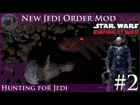 Hunting for Jedi - New Jedi Order Sub-Mod Preview - Star Wars: Empire at War Mod [Ep 2]