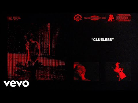 Beach Weather - Clueless (Lyric Video)