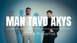 PAKARTOK - Man tavo akys