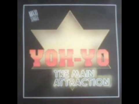 Yoh-Yo - The Main Attraction (1985)