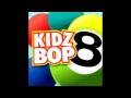 Kidz Bop Kids: Let Me Go