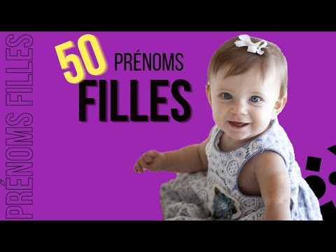 Prénoms Filles - 50 Prénoms Filles