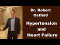 Dr. Robert Ostfeld  - Hypertension and Heart Failure