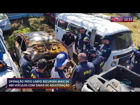 Operacão PaÌtio Limpo recupera mais de 400 veiÌculos com sinais de adulteracão 22 07