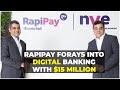 Fintech Firm RapiPay Raises $15 Million Into Digital Banking || Hybiz tv